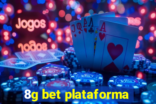 8g bet plataforma